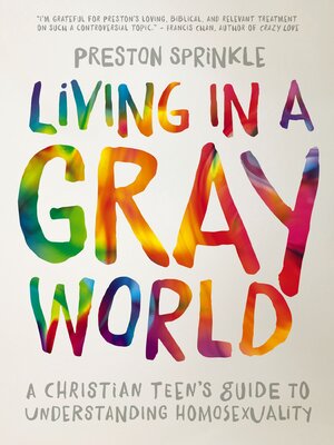 cover image of Living in a Gray World